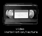 video installation/lecture